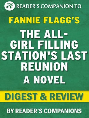 cover image of The All-Girl Filling Station's Last Reunion